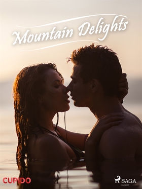 Mountain Delights (e-bok) av Cupido