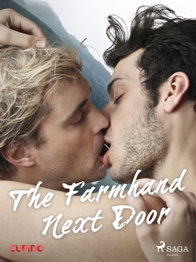 The Farmhand Next Door (e-bok) av Cupido