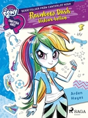 Equestria Girls - Rainbow Dash blitzar bollen