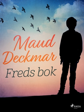 Freds bok (e-bok) av Maud Deckmar