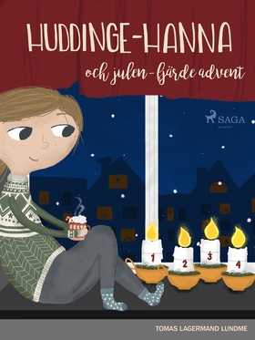 Huddinge-Hanna och julen - fjärde advent (e-bok