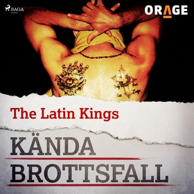 The Latin Kings (ljudbok) av Orage