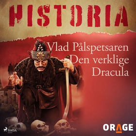 Vlad Pålspetsaren – Den verklige Dracula (ljudb