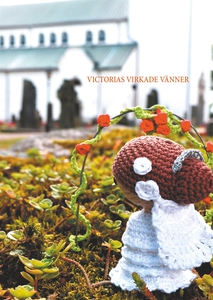 Victorias virkade vänner: En kreativ bok med sm