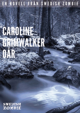 Oår (e-bok) av Caroline Grimwalker