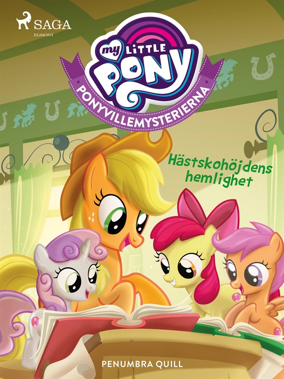 Ponyvillemysterierna 1 - Hästskohöjdens hemlighet