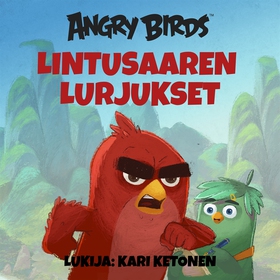 Angry Birds: Lintusaaren lurjukset (ljudbok) av