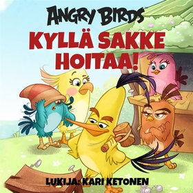 Angry Birds: Kyllä Sakke hoitaa! (ljudbok) av S