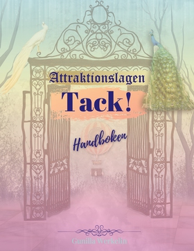 Attraktionslagen - Tack!: Handboken (e-bok) av 