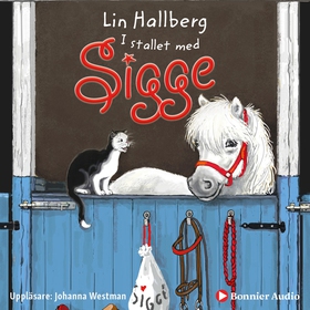 I stallet med Sigge (ljudbok) av Lin Hallberg