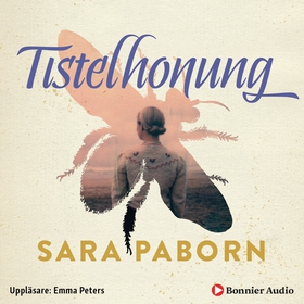 Tistelhonung (ljudbok) av Sara Paborn