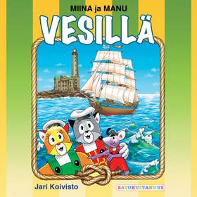 Miina ja Manu vesillä (ljudbok) av Jari Koivist