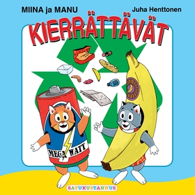 Miina ja Manu kierrättävät (ljudbok) av Juha He