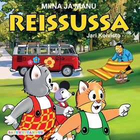 Miina ja Manu reissussa (ljudbok) av Jari Koivi