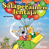 Miina ja Manu Salaperäinen lentäjä