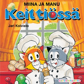 Miina ja Manu keittiössä (ljudbok) av Jari Koiv