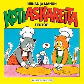 Miinan ja Manun kotiaskareita (ljudbok) av Teut