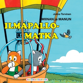 Miinan ja Manun ilmapallomatka (ljudbok) av Juk