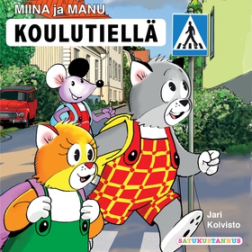 Miina ja Manu koulutiellä (ljudbok) av Jari Koi