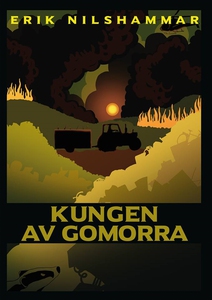 Kungen av Gomorra (ljudbok) av Erik Nilshammar