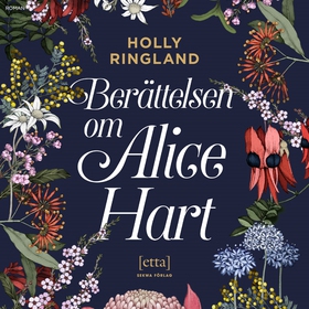 Berättelsen om Alice Hart (ljudbok) av Holly Ri
