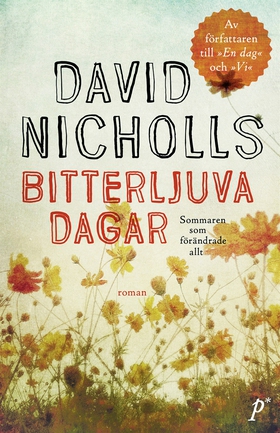Bitterljuva dagar (e-bok) av David Nicholls