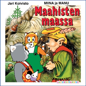 Miina ja Manu maahisten maassa (ljudbok) av Jar