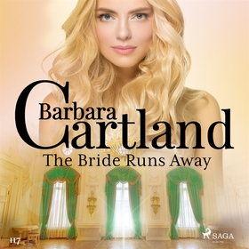 The Bride Runs Away (Barbara Cartland’s Pink Co