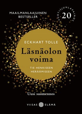 Läsnäolon voima (e-bok) av Eckhart Tolle