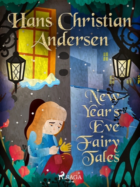 New Year's Eve Fairy Tales (e-bok) av Hans Chri