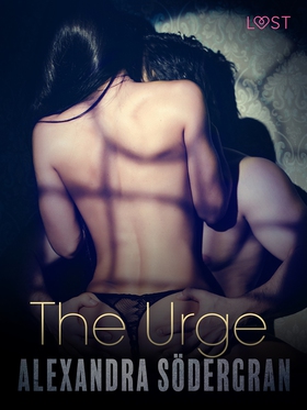 The Urge - Erotic Short Story (e-bok) av Alexan