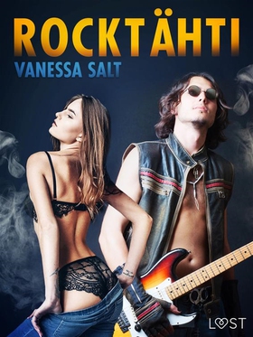 Rocktähti - eroottinen novelli (e-bok) av Vanes