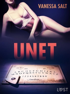 Unet - eroottinen novelli (e-bok) av Vanessa Sa