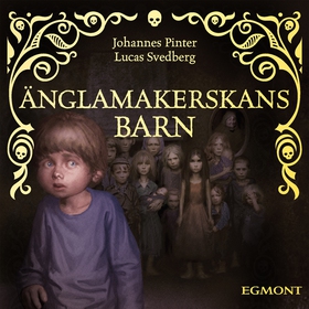 Änglamakerskans barn (e-bok) av Johannes Pinter