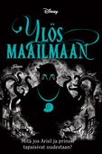 Ylös maailmaan. Twisted Tales