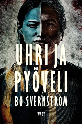 Uhri ja pyöveli (e-bok) av Bo Svernström
