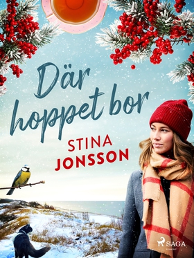 Där hoppet bor (e-bok) av Stina Jonsson
