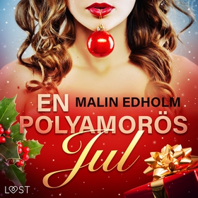 En polyamorös jul - erotisk julnovell (ljudbok)