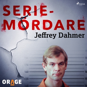 Jeffrey Dahmer (ljudbok) av Orage