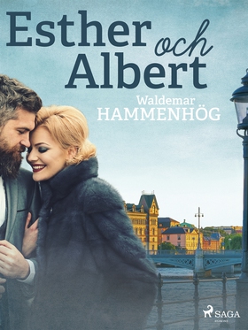 Esther och Albert (e-bok) av Waldemar Hammenhög