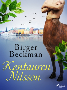 Kentauren Nilsson (e-bok) av Birger Beckman