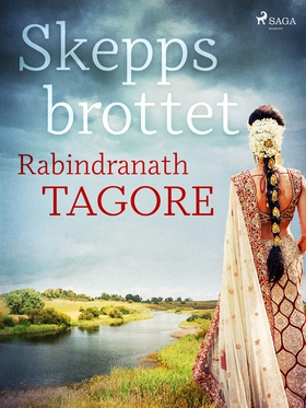 Skeppsbrottet (e-bok) av Tagore Rabindranath, R
