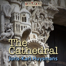 The Cathedral (ljudbok) av Joris-Karl Huysmans