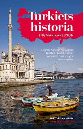 Turkiets historia (e-bok) av Ingmar Karlsson