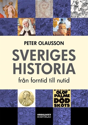 Sveriges historia - från forntid till nutid (e-