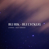 Bli rik - Bli lycklig