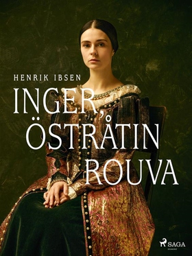 Inger, Östråtin rouva (e-bok) av Henrik Ibsen