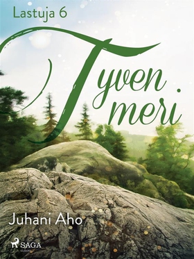 Lastuja 6 "Tyven meri" (e-bok) av Juhani Aho