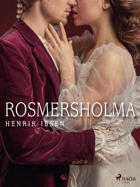 Rosmersholma (e-bok) av Henrik Ibsen