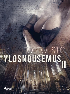 Ylösnousemus III (e-bok) av Leo Tolstoi